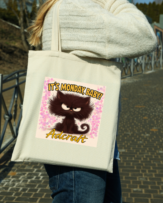 Tote bag “It’s Monday, Baby!”