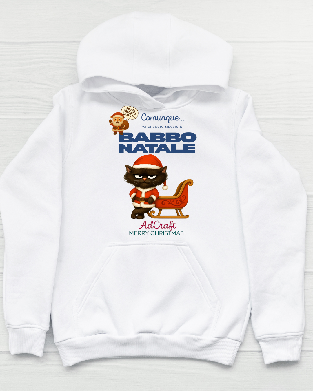 Felpa natalizia “Comunque parcheggio meglio di Babbo Natale” – Merry Christmas by AdCraft