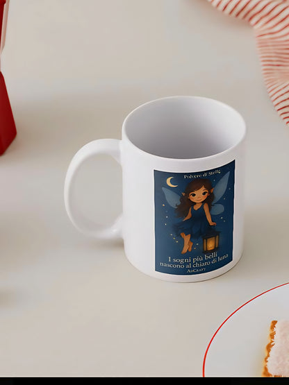 Tazza “I sogni più belli nascono al chiaro di luna” – Polvere di Stelle by AdCraft